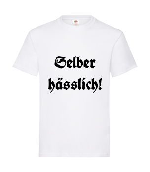 Preview: Selber hässlich!